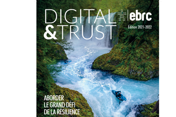 Digital&Trust : le magazine EBRC édition 2021-2022